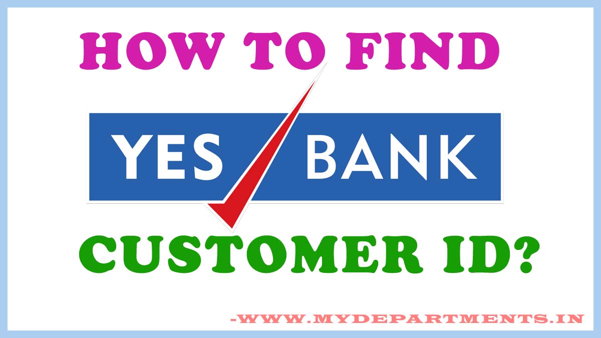 YES Bank Customer ID