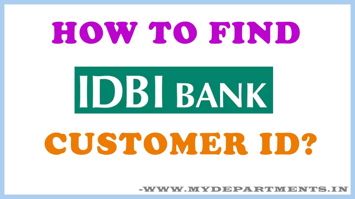 IDBI Customer ID