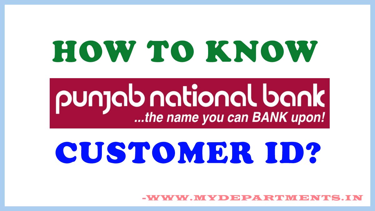 PNB Bank Customer ID
