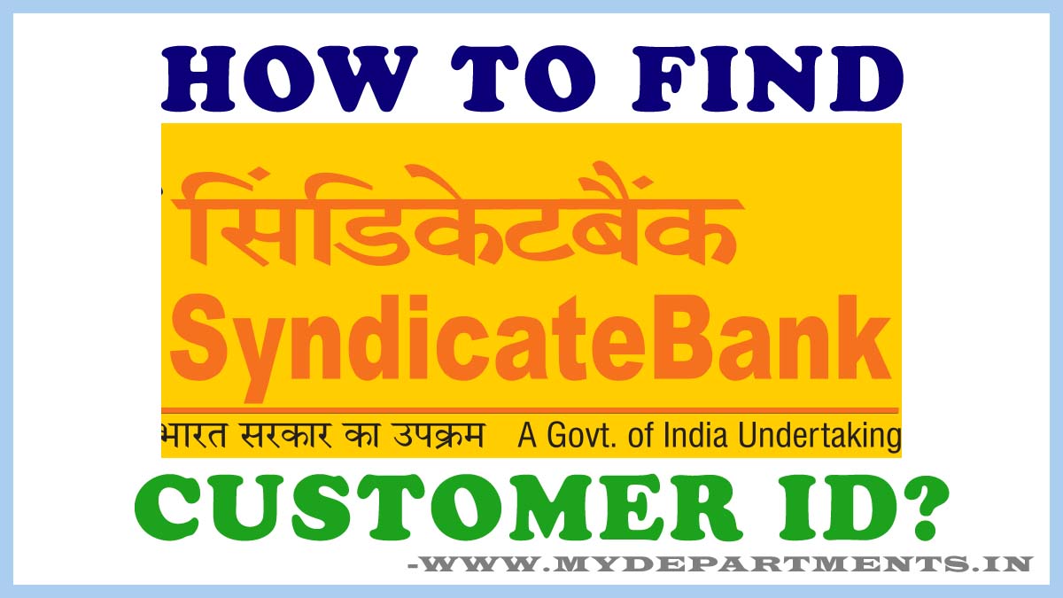 Syndicate Bank new Customer ID